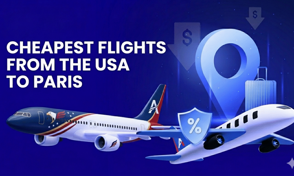 Cheapest flights from the USA to Paris