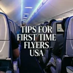 tips for first time flyers USA
