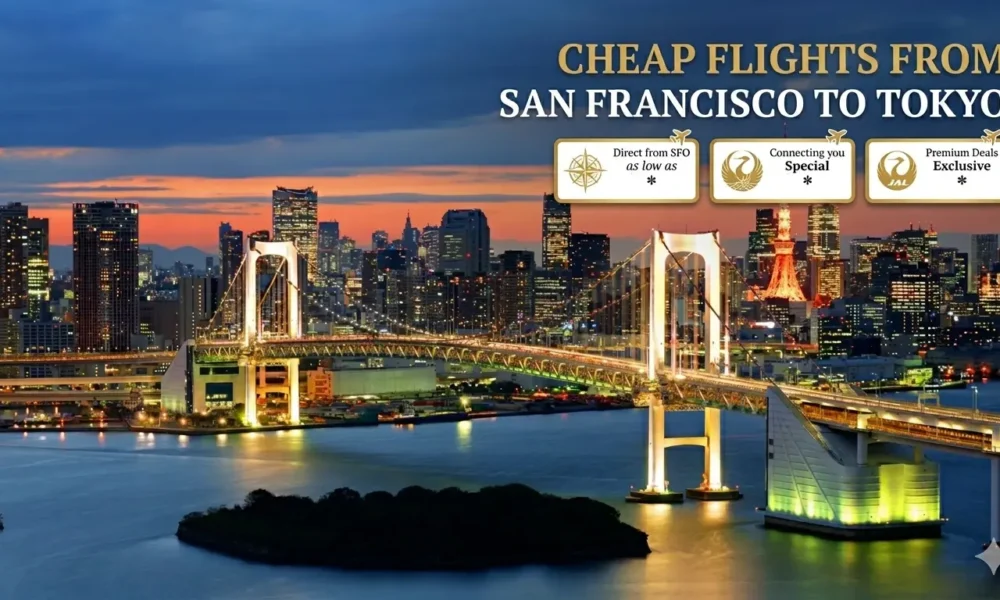 Cheap Flights from San Francisco to Tokyo